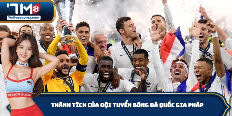 Thành tích của đội tuyển bóng đá quốc gia Pháp trên đấu trường quốc tế